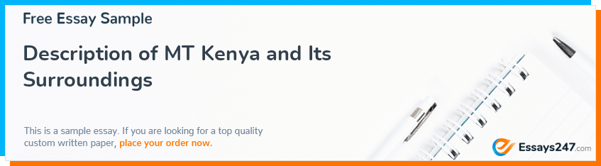 Description of MT Kenya and Its Surroundings