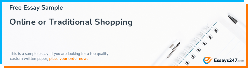 Online or Traditional Shopping