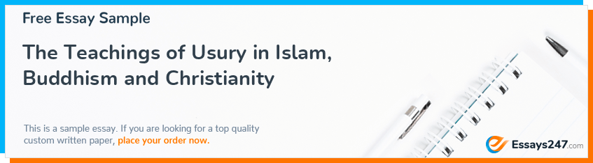 The Teachings of Usury in Islam, Buddhism and Christianity